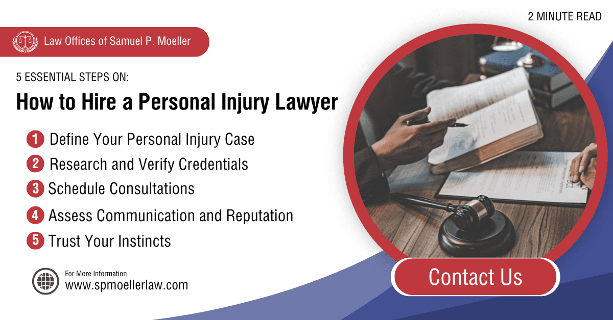 5 Essential Steps To Hire A Personal Injury Lawyer | Law Offices Of ...