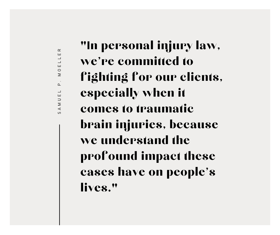 raumatic Brain Injury: The Most Serious Personal Injury and Why