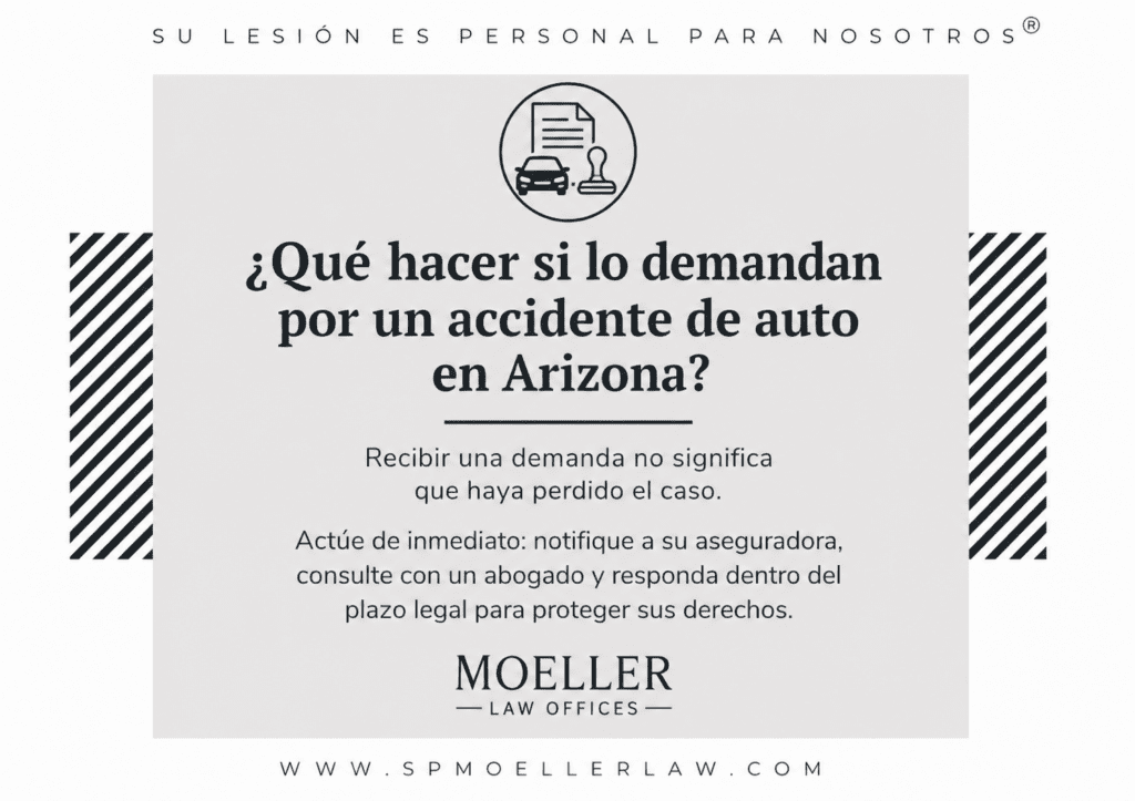 Infografía legal explicando qué hacer si lo demandan por un accidente de auto en Arizona, incluyendo la importancia de notificar a la aseguradora, consultar a un abogado y responder dentro del plazo legal.
